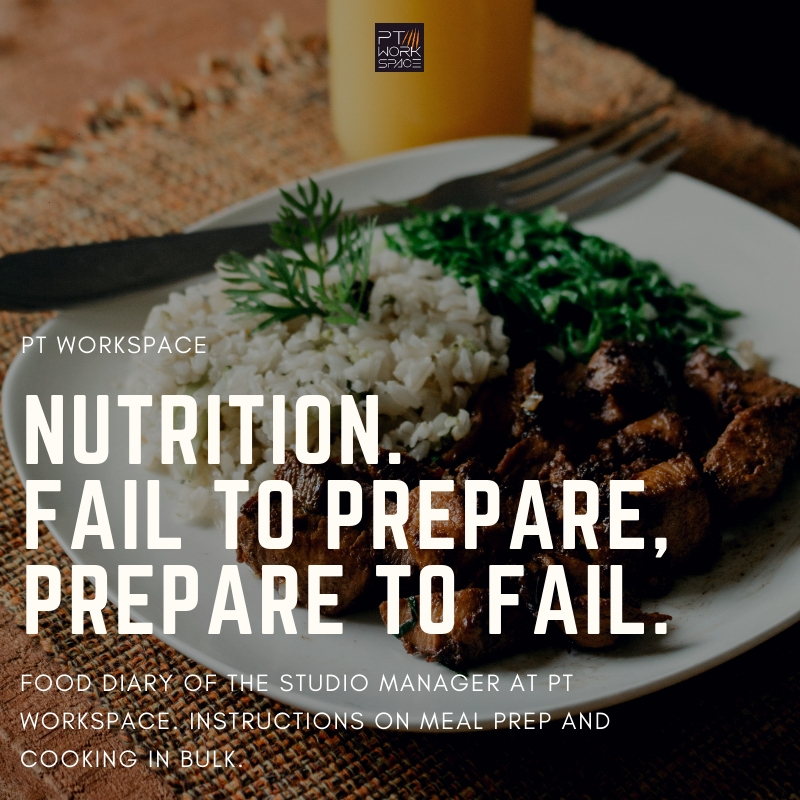 Nutrition… Fail to Prepare, Prepare to Fail.