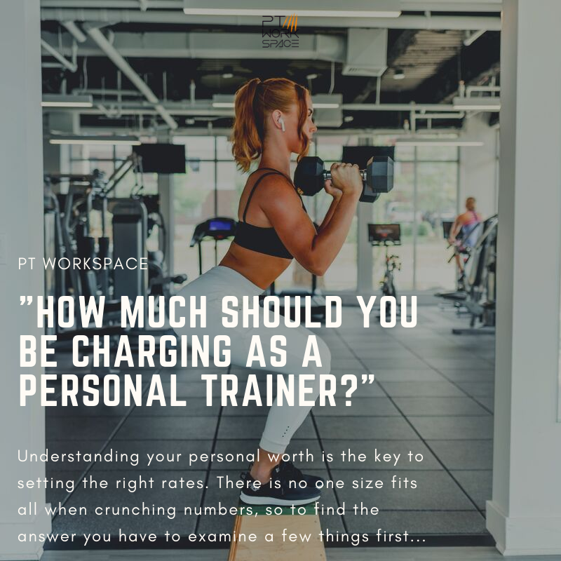 How Much Should You Be Charging As a Personal Trainer?