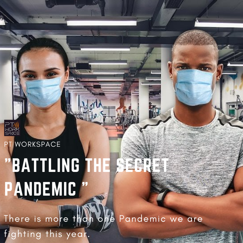 Battling the Secret Pandemic